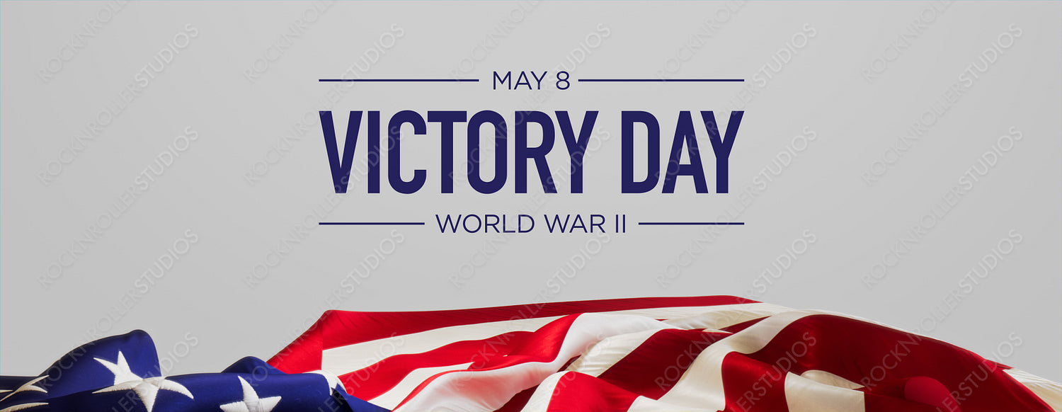 May 8 Victory Day Commemoration with Prominent American Flag - WWII Anniversary